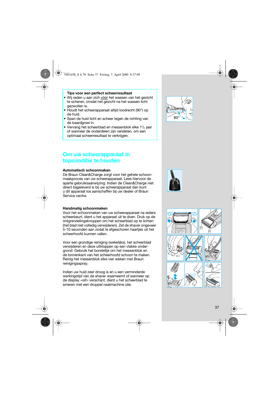 Om uw scheerapparaat in topconditie te houden | Braun 7570 Syncro System User Manual | Page 37 / 76