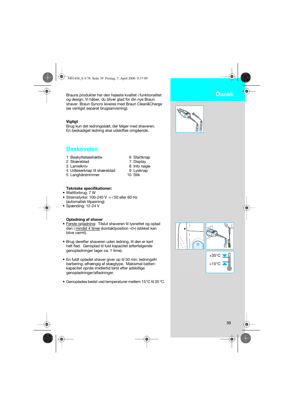 Dansk, Beskrivelse | Braun 7570 Syncro System User Manual | Page 39 / 76