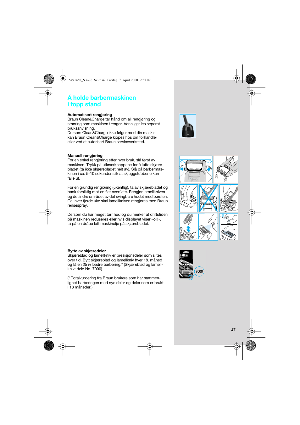 Å holde barbermaskinen i topp stand | Braun 7570 Syncro System User Manual | Page 47 / 76