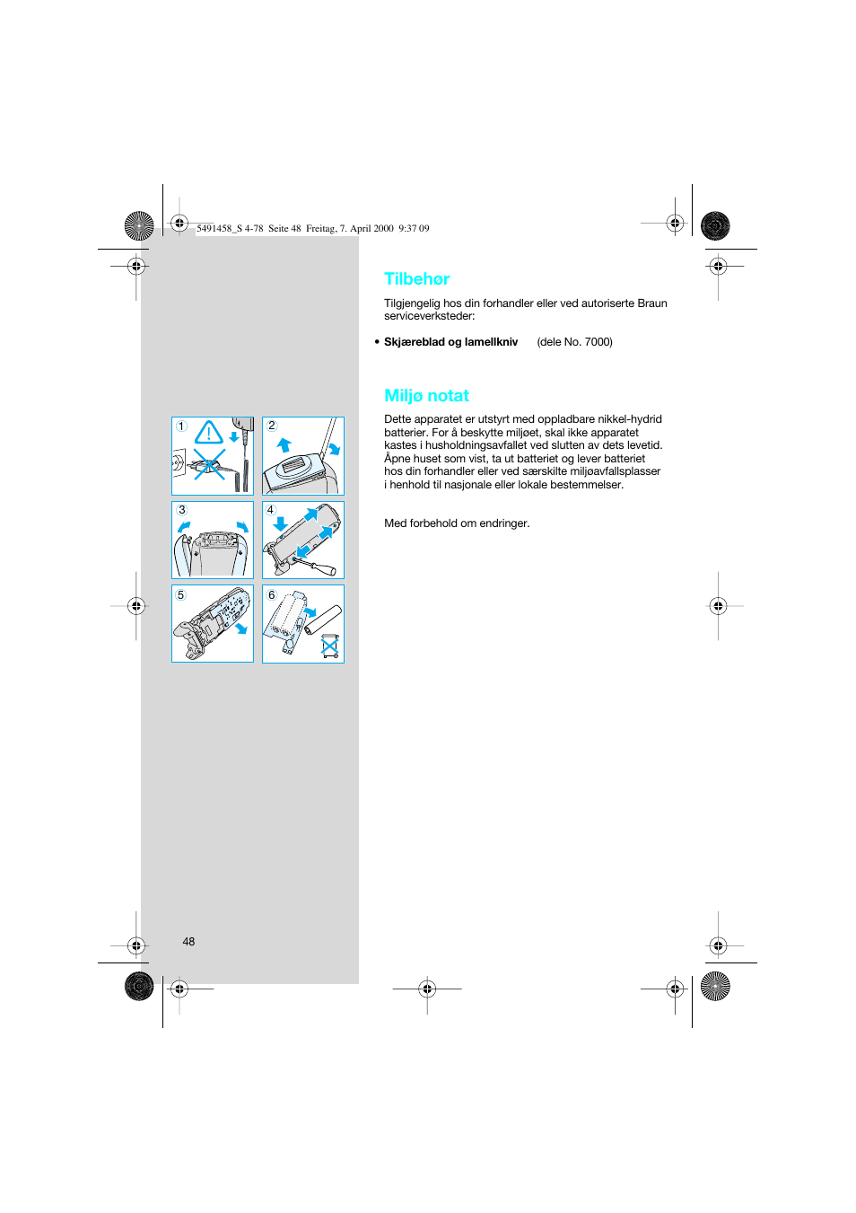 Tilbehør, Miljø notat | Braun 7570 Syncro System User Manual | Page 48 / 76