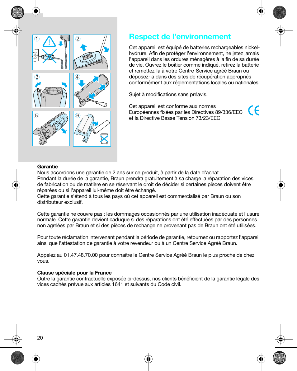 Respect de l’environnement | Braun 7680 Syncro System Logic User Manual | Page 20 / 79