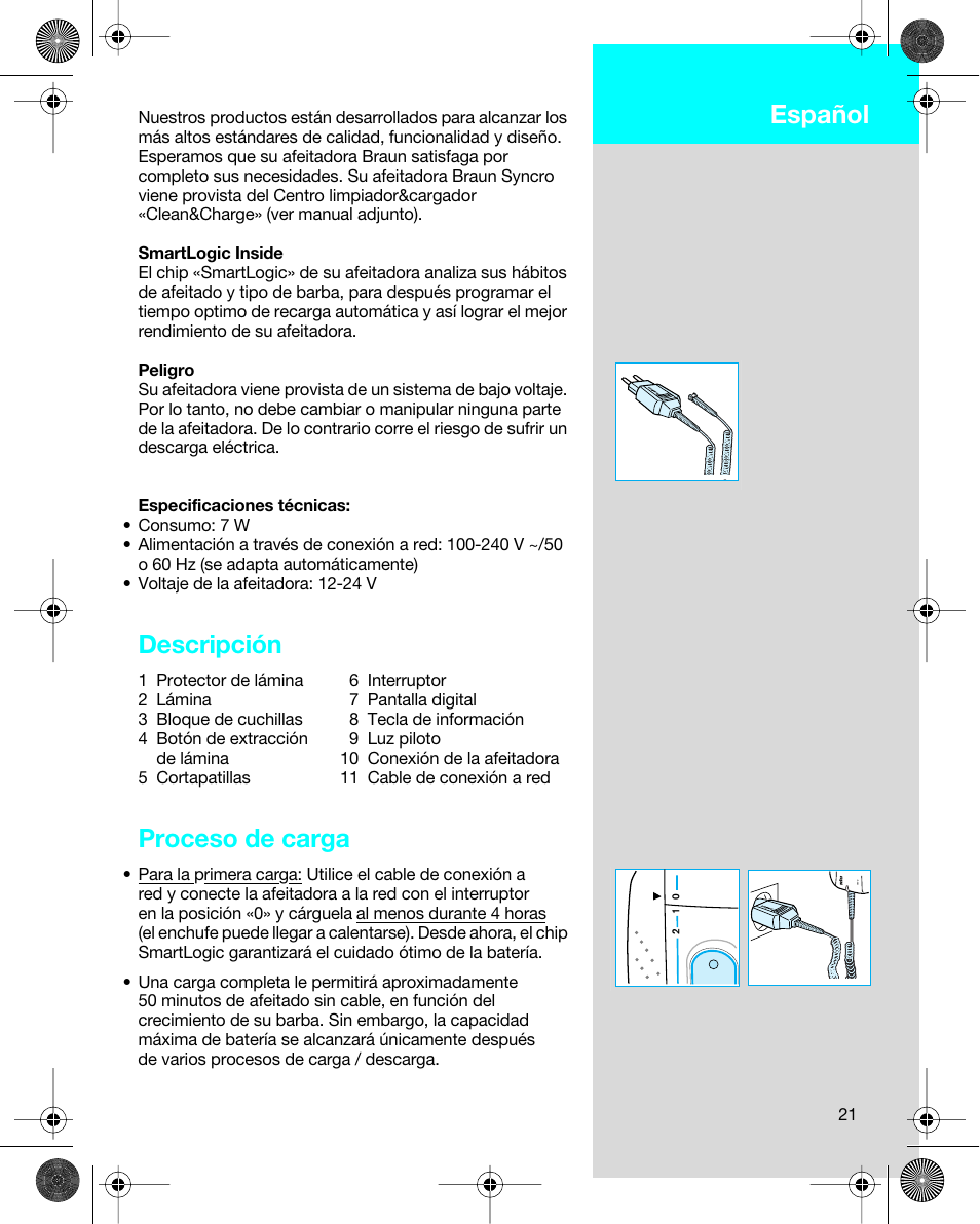 Español, Descripción, Proceso de carga | Braun 7680 Syncro System Logic User Manual | Page 21 / 79