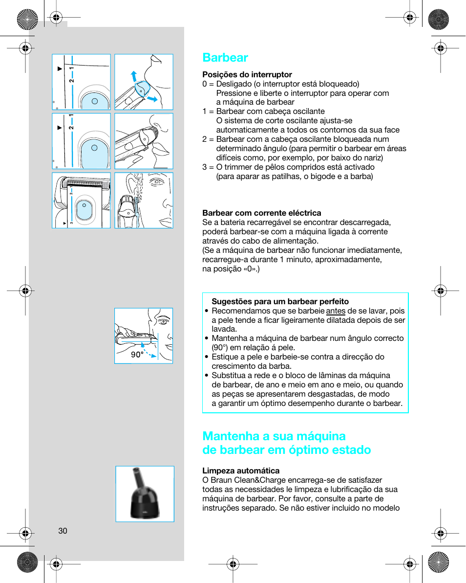 Barbear, Mantenha a sua máquina de barbear em óptimo estado | Braun 7680 Syncro System Logic User Manual | Page 30 / 79