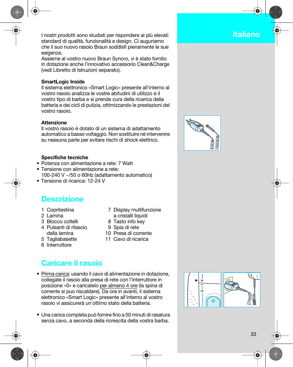 Italiano, Descrizione, Caricare il rasoio | Braun 7680 Syncro System Logic User Manual | Page 33 / 79