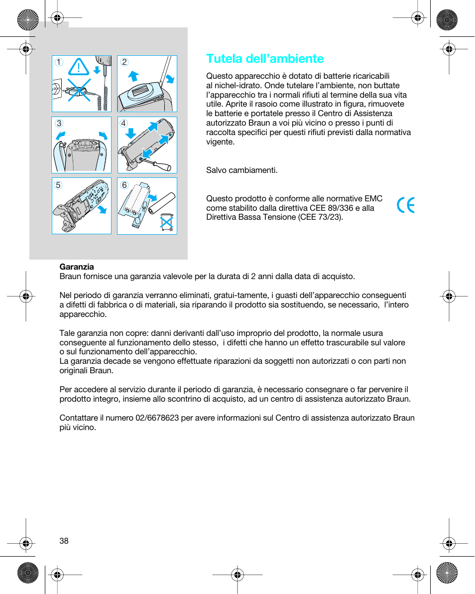 Tutela dell’ambiente | Braun 7680 Syncro System Logic User Manual | Page 38 / 79