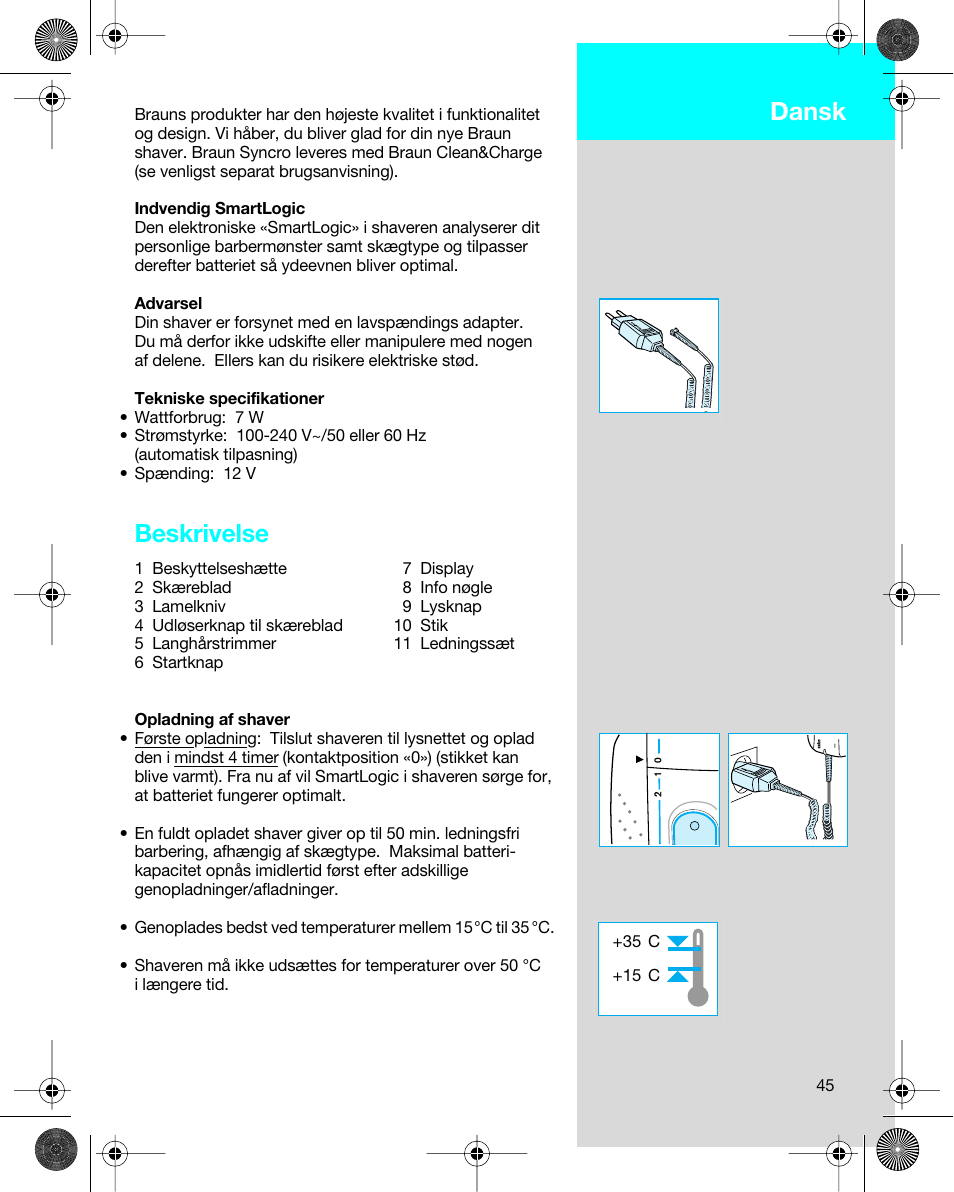 Dansk, Beskrivelse | Braun 7680 Syncro System Logic User Manual | Page 45 / 79
