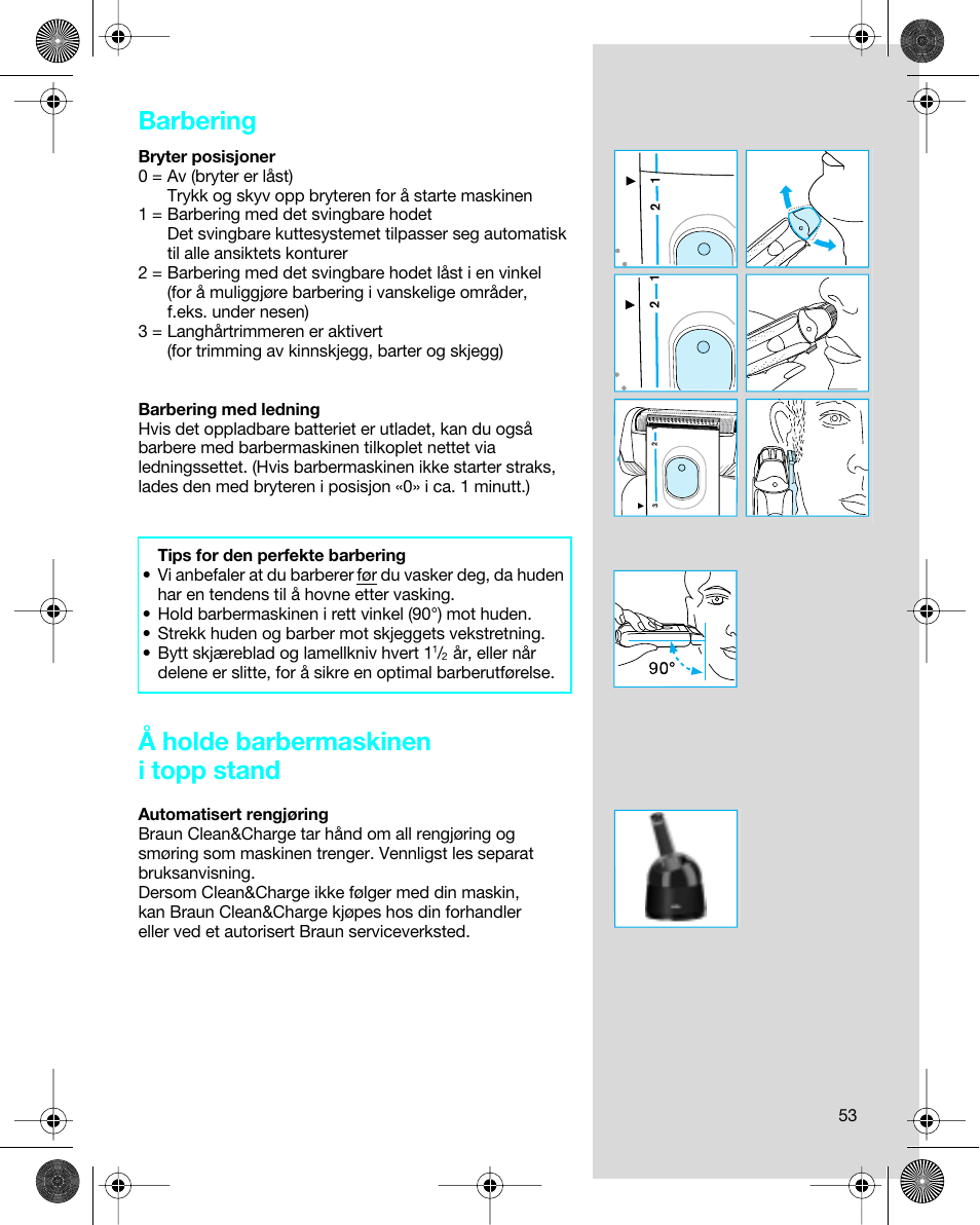 Barbering, Å holde barbermaskinen i topp stand | Braun 7680 Syncro System Logic User Manual | Page 53 / 79