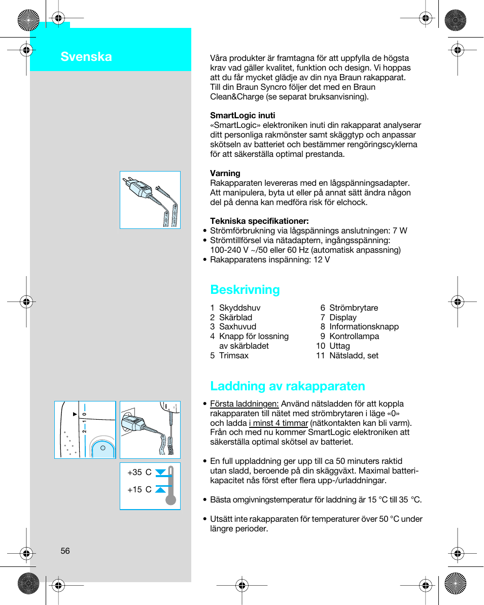 Svenska, Beskrivning, Laddning av rakapparaten | Braun 7680 Syncro System Logic User Manual | Page 56 / 79