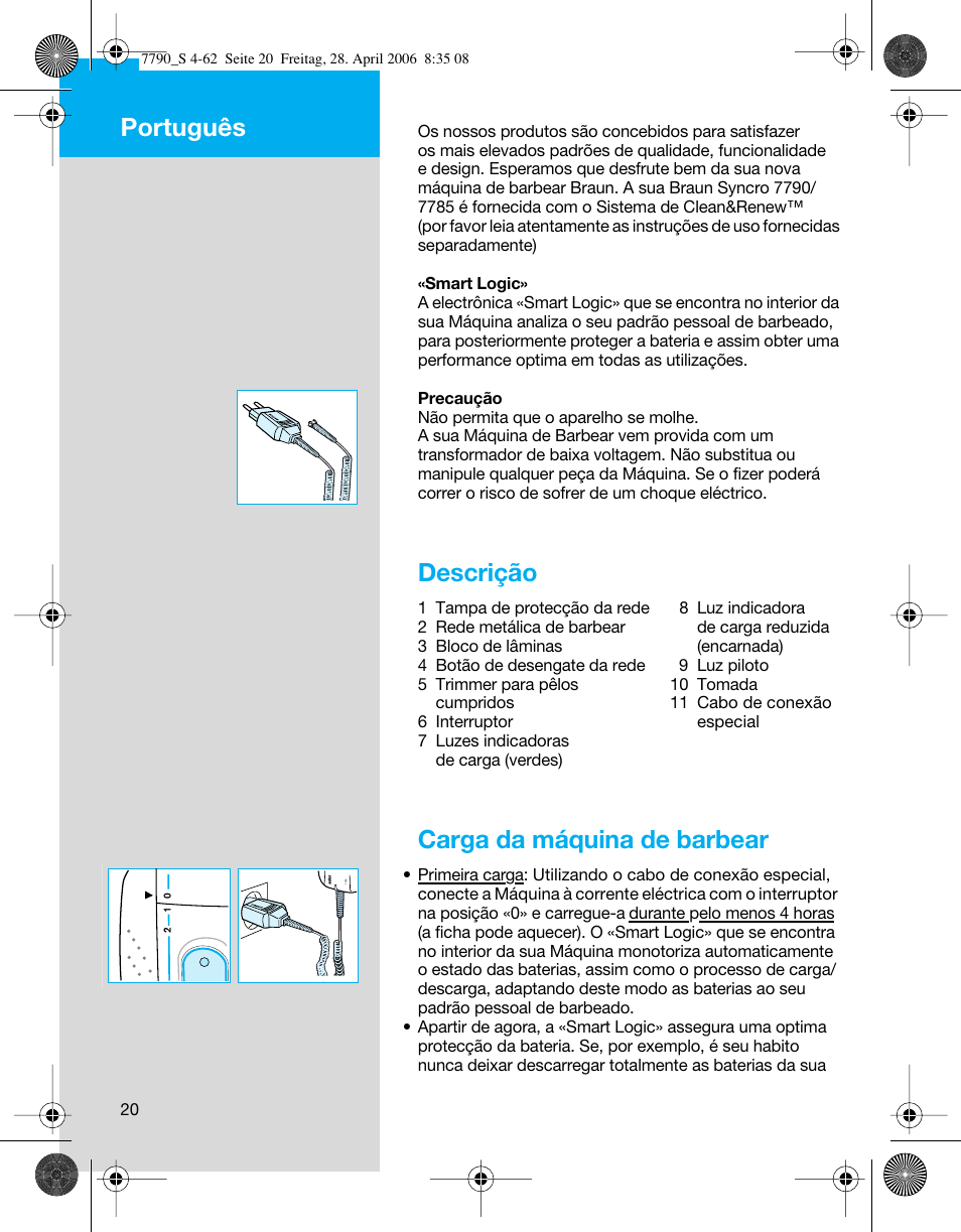 Descrição, Carga da máquina de barbear, Português | Braun 7785 SyncroPro User Manual | Page 20 / 60