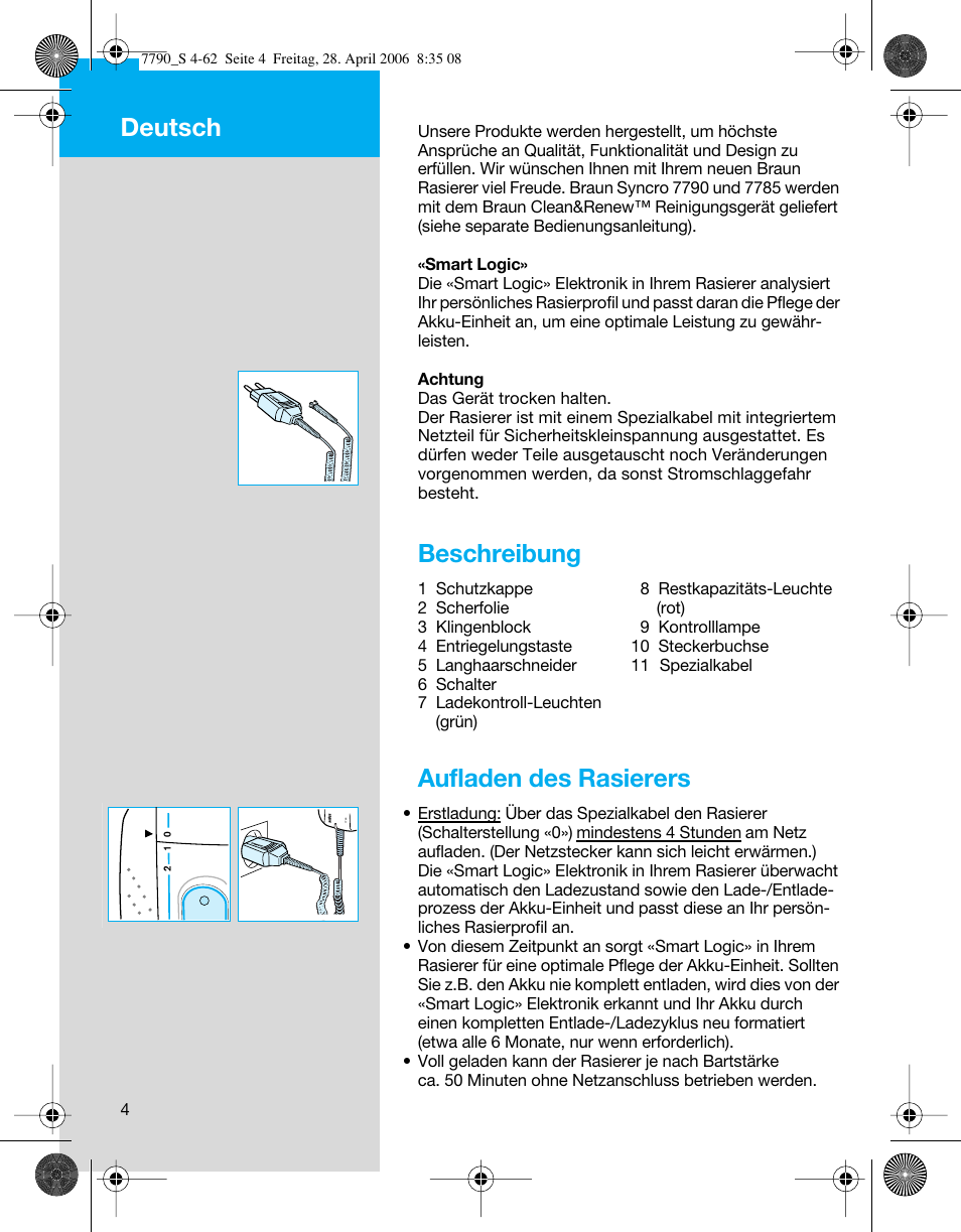 Beschreibung, Aufladen des rasierers, Deutsch | Braun 7785 SyncroPro User Manual | Page 4 / 60