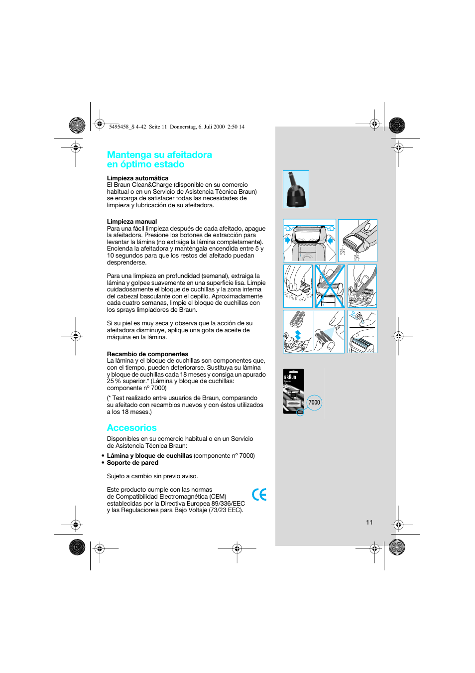 Mantenga su afeitadora en óptimo estado, Accesorios | Braun 7015 cord User Manual | Page 11 / 38