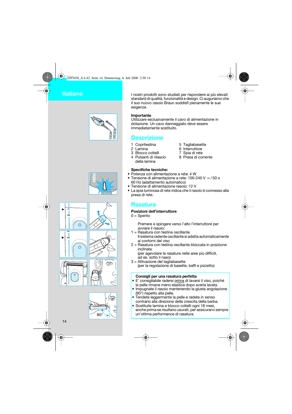 Italiano, Descrizione, Rasatura | Braun 7015 cord User Manual | Page 14 / 38