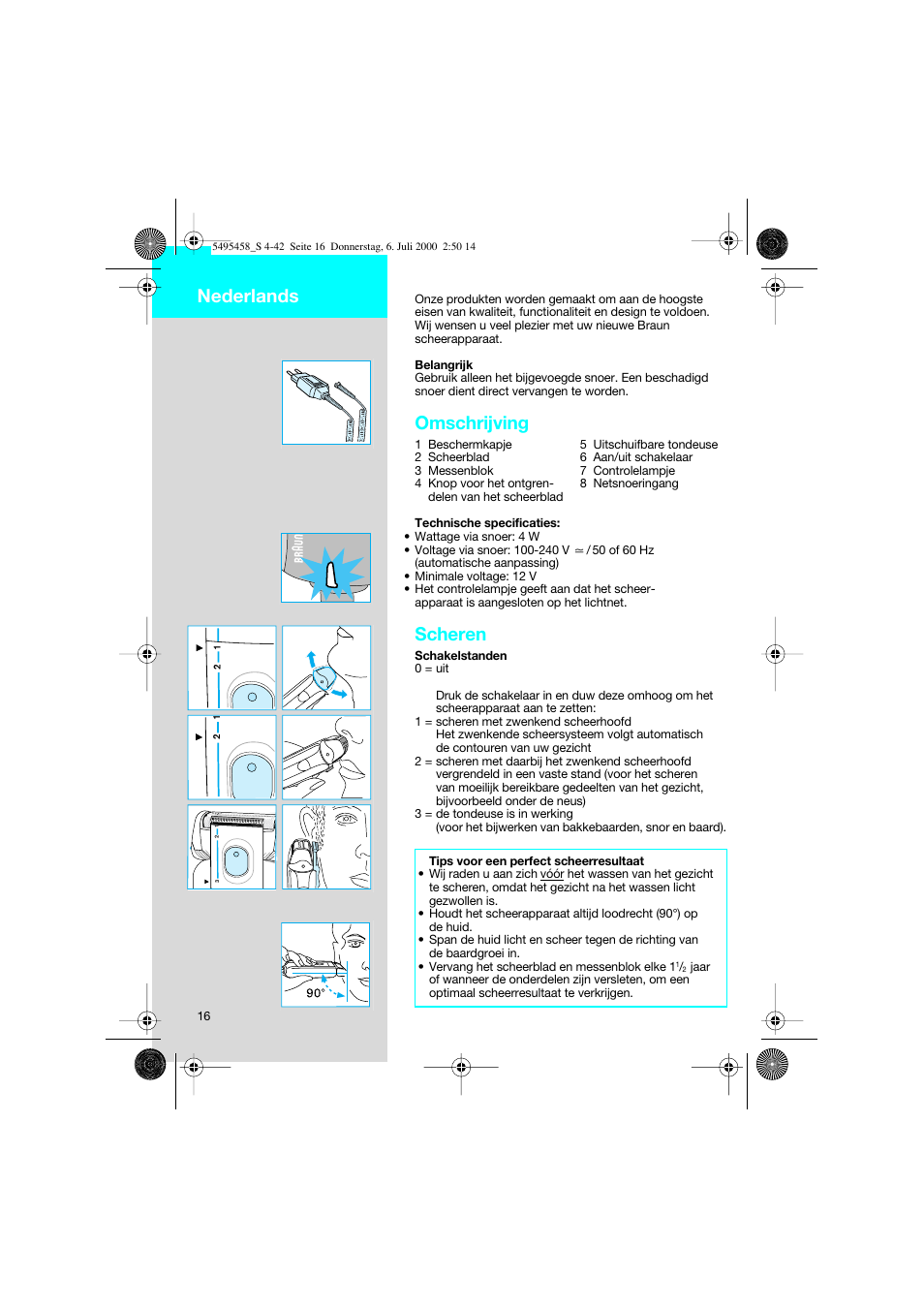 Nederlands, Omschrijving, Scheren | Braun 7015 cord User Manual | Page 16 / 38