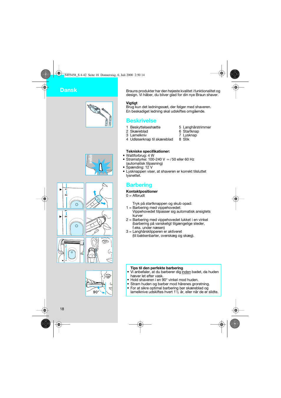 Dansk, Beskrivelse, Barbering | Braun 7015 cord User Manual | Page 18 / 38