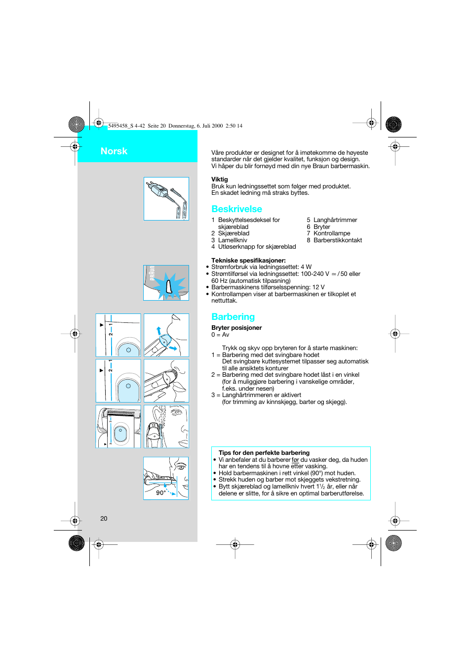 Norsk, Beskrivelse, Barbering | Braun 7015 cord User Manual | Page 20 / 38