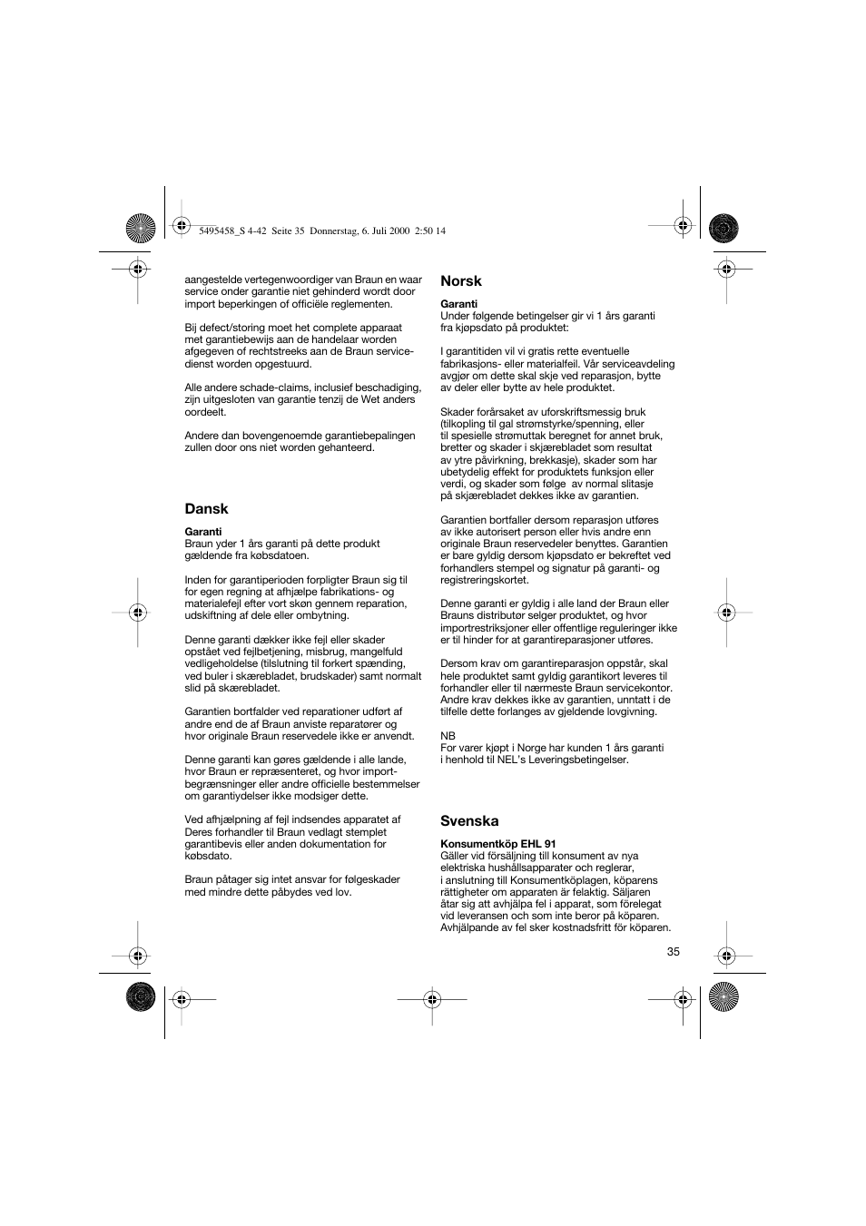 Dansk, Norsk, Svenska | Braun 7015 cord User Manual | Page 34 / 38