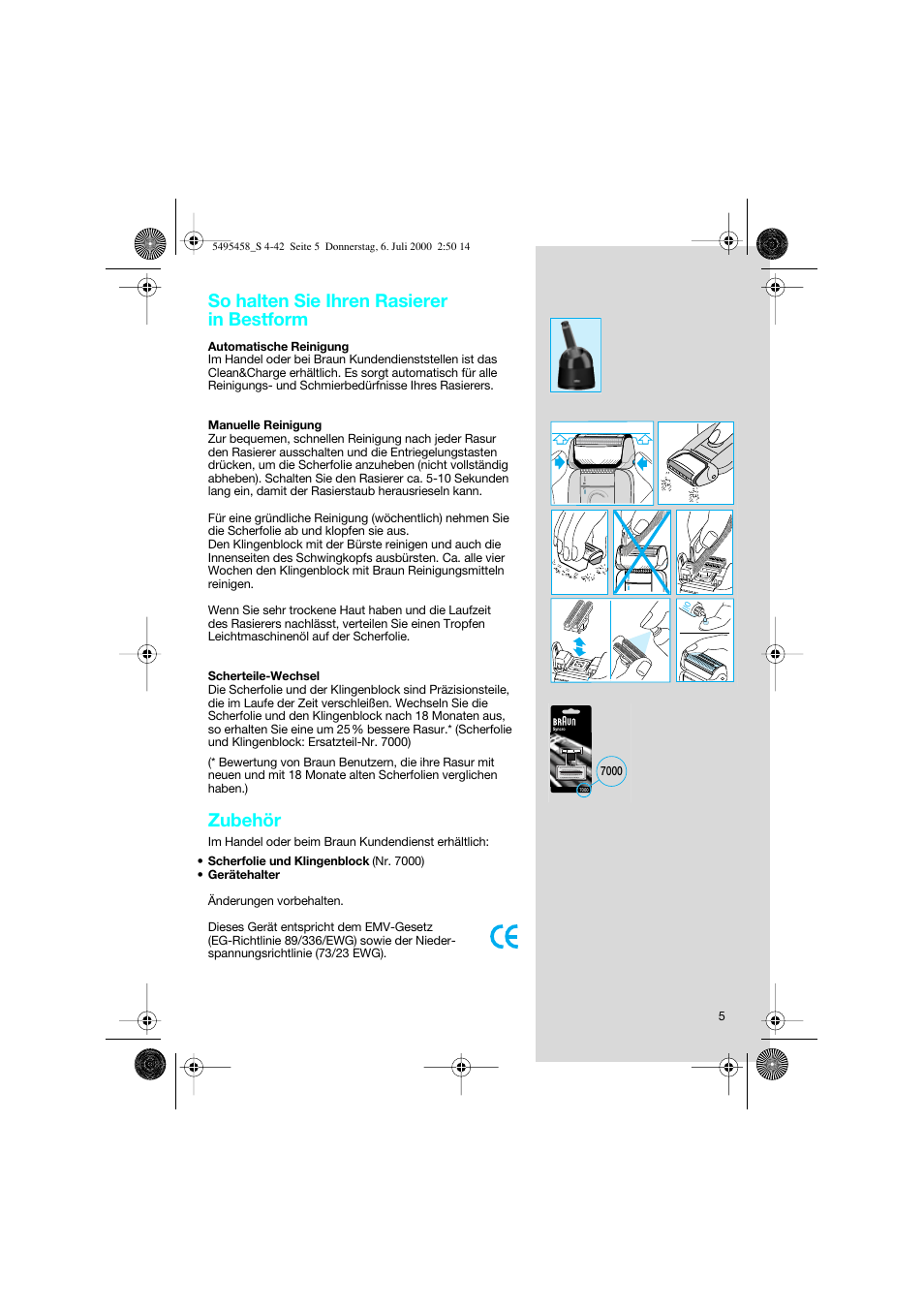 So halten sie ihren rasierer in bestform, Zubehör | Braun 7015 cord User Manual | Page 5 / 38