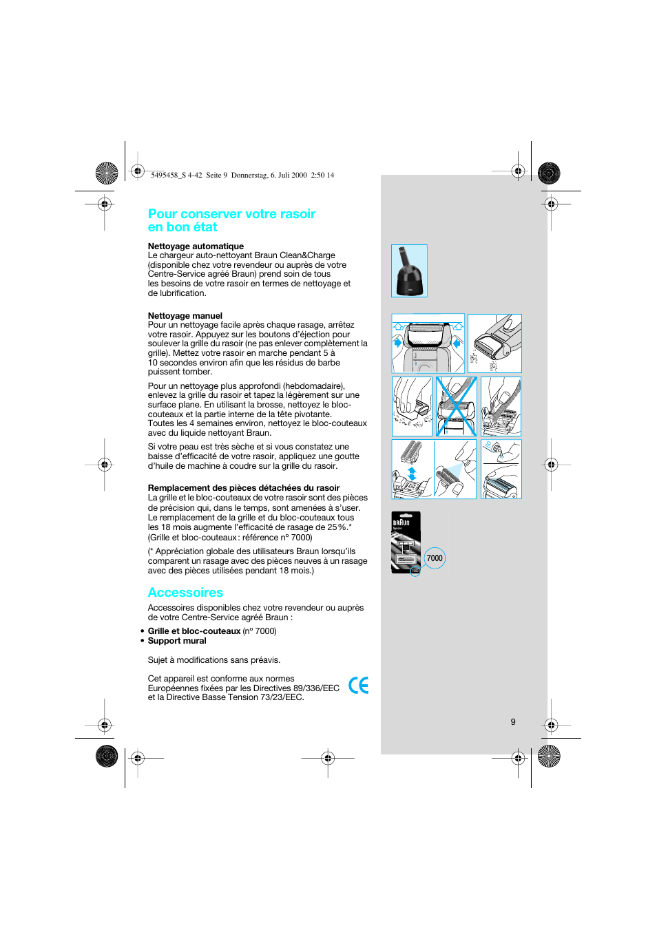 Pour conserver votre rasoir en bon état, Accessoires | Braun 7015 cord User Manual | Page 9 / 38