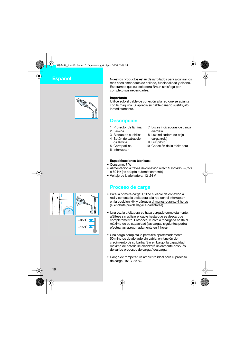 Español, Descripción, Proceso de carga | Braun 7540 Syncro User Manual | Page 16 / 63