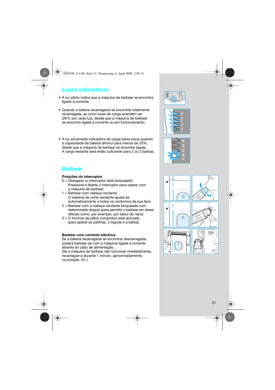Luzes indicadoras, Barbear | Braun 7540 Syncro User Manual | Page 21 / 63