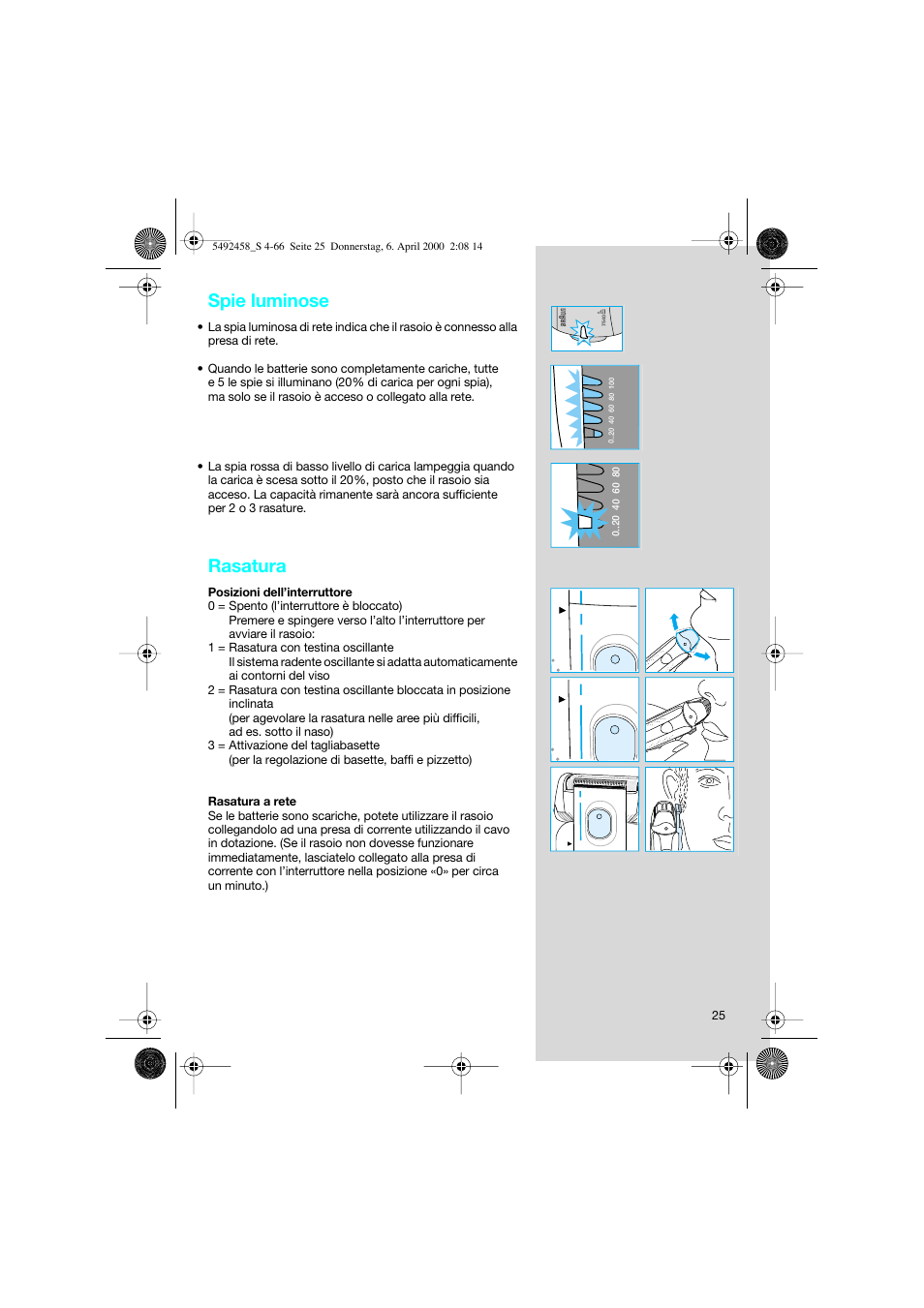 Spie luminose, Rasatura | Braun 7540 Syncro User Manual | Page 25 / 63