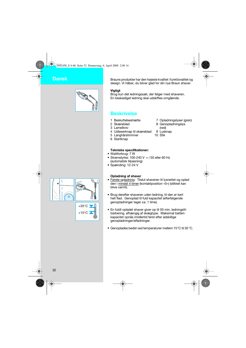 Dansk, Beskrivelse | Braun 7540 Syncro User Manual | Page 32 / 63