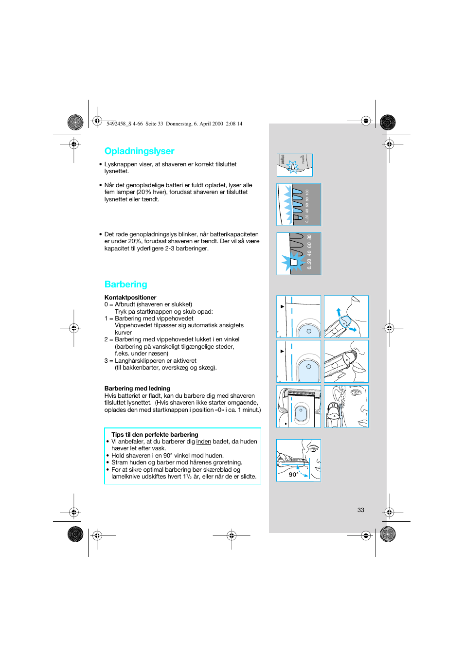 Opladningslyser, Barbering | Braun 7540 Syncro User Manual | Page 33 / 63