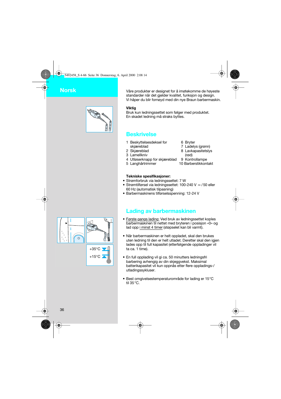 Norsk, Beskrivelse, Lading av barbermaskinen | Braun 7540 Syncro User Manual | Page 36 / 63