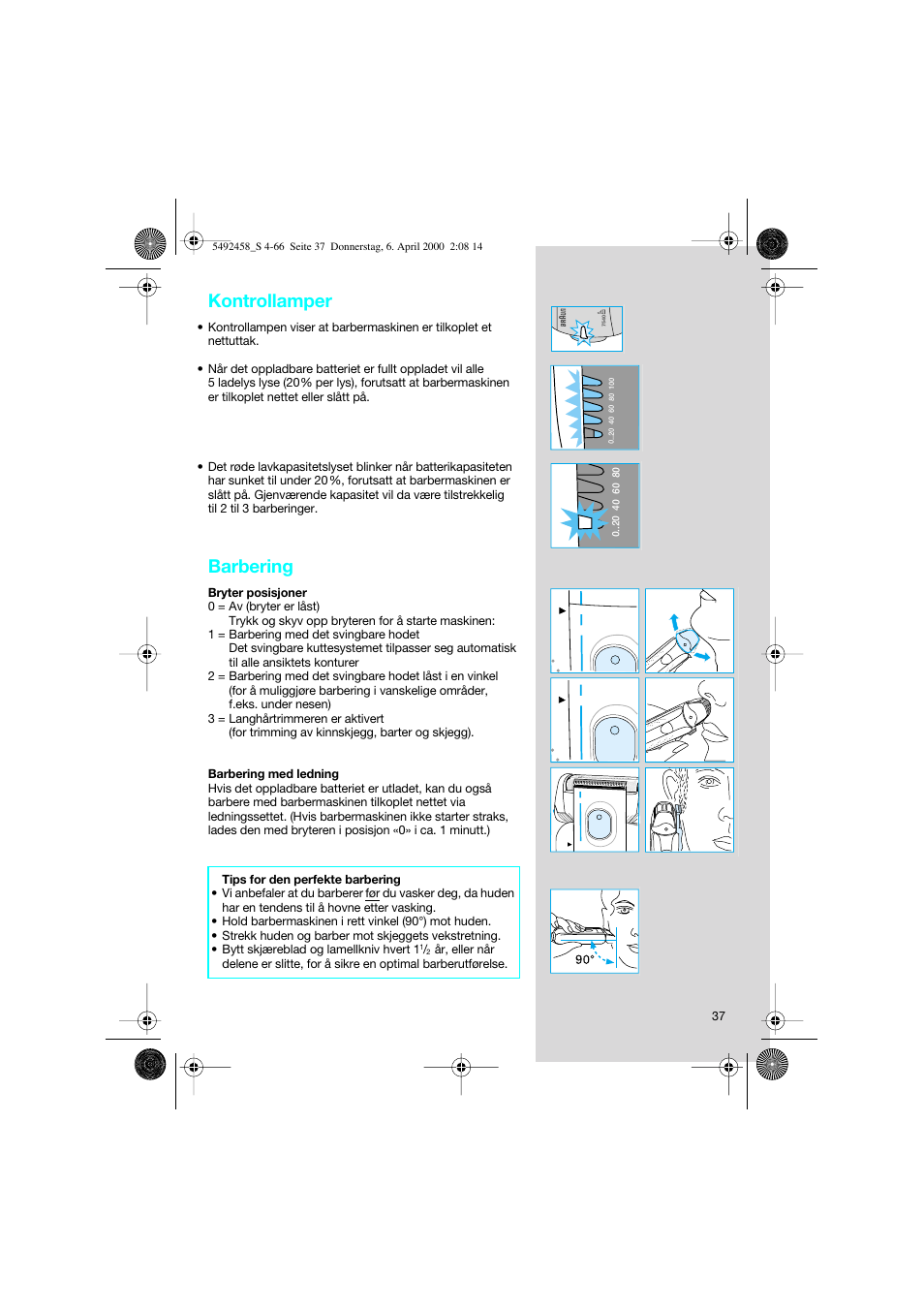 Kontrollamper, Barbering | Braun 7540 Syncro User Manual | Page 37 / 63