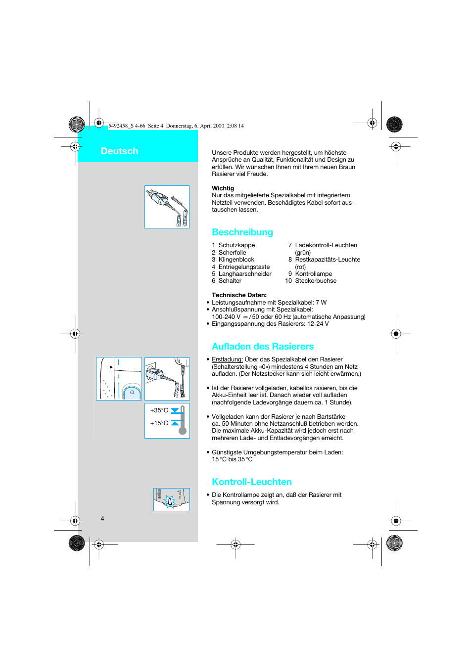 Deutsch, Beschreibung, Aufladen des rasierers | Kontroll-leuchten | Braun 7540 Syncro User Manual | Page 4 / 63