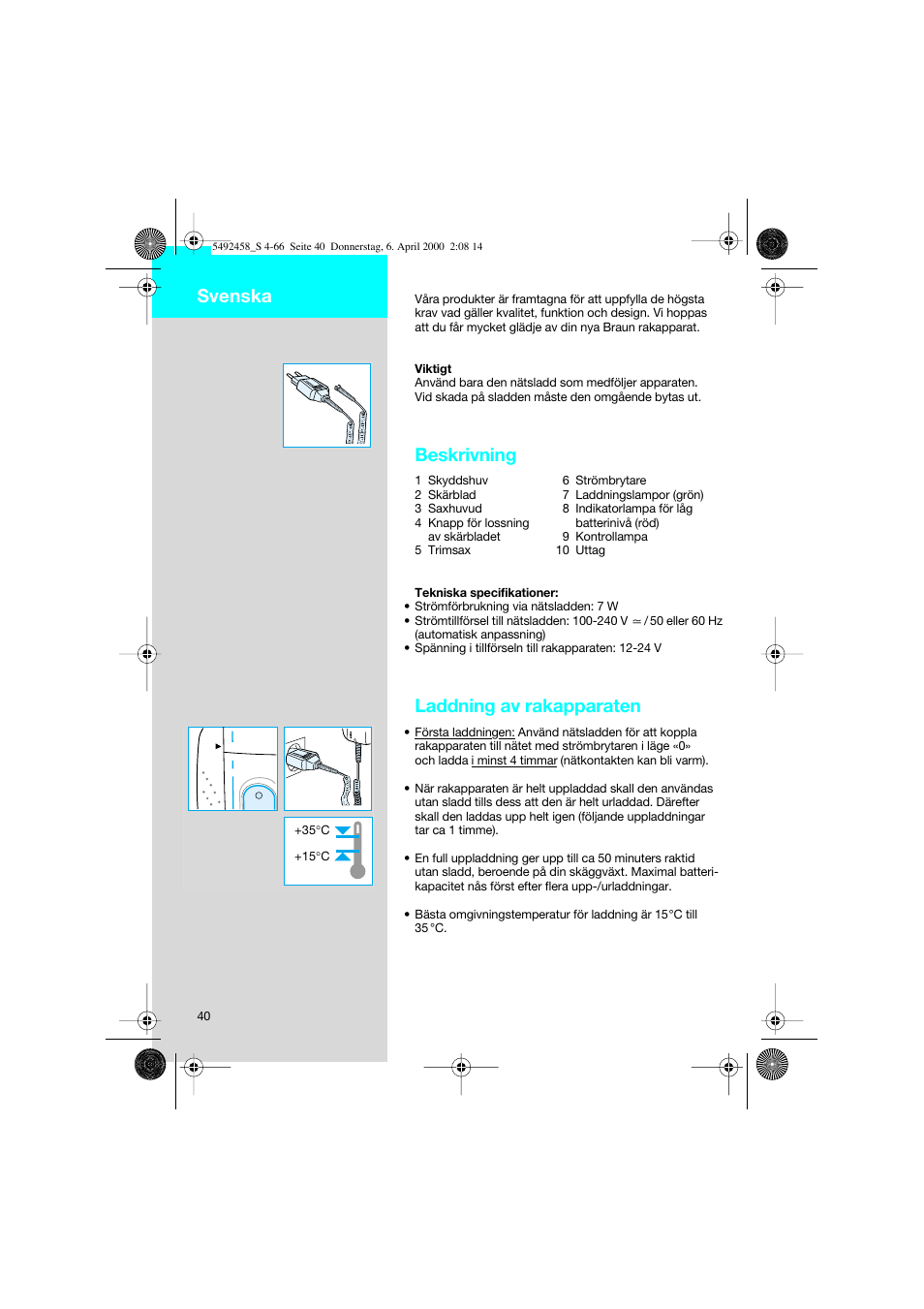 Svenska, Beskrivning, Laddning av rakapparaten | Braun 7540 Syncro User Manual | Page 40 / 63