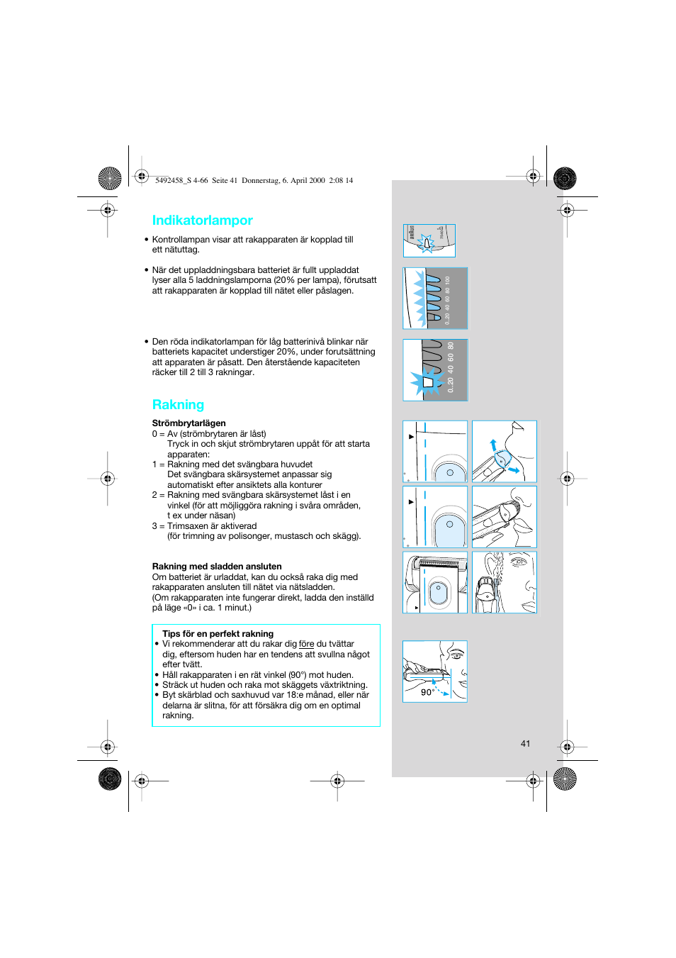 Indikatorlampor, Rakning | Braun 7540 Syncro User Manual | Page 41 / 63