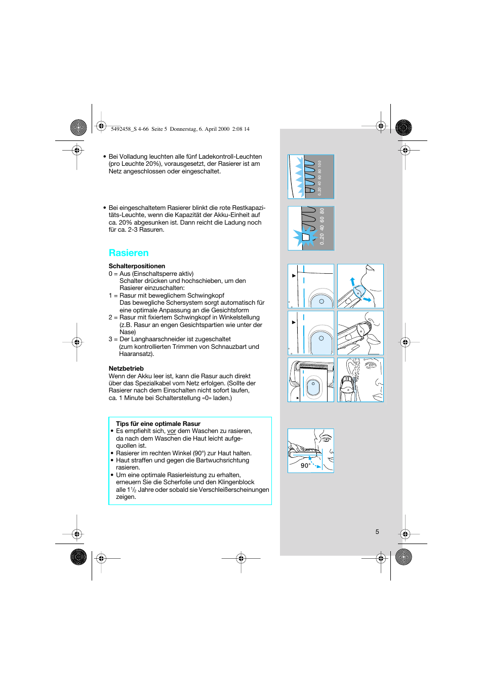 Rasieren | Braun 7540 Syncro User Manual | Page 5 / 63
