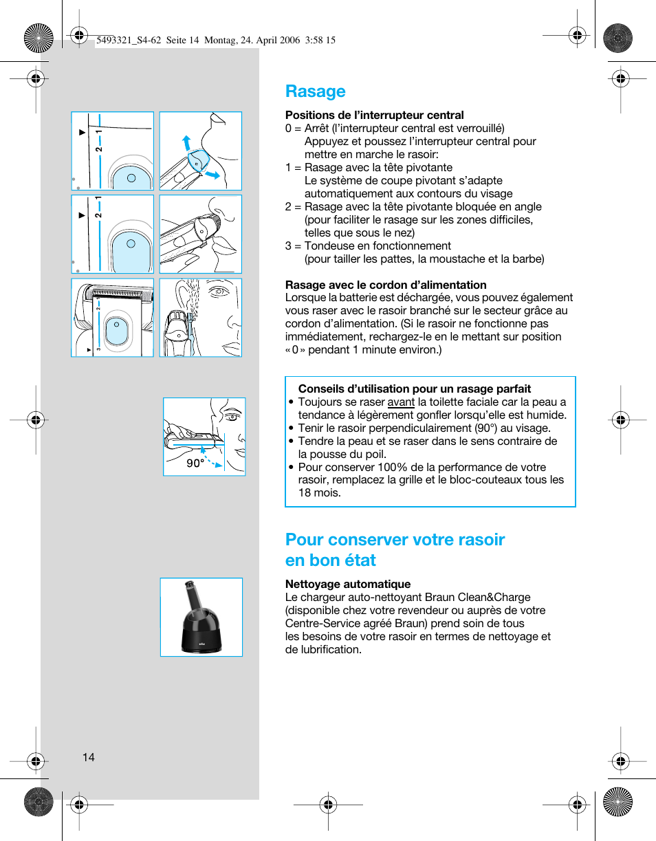 Rasage, Pour conserver votre rasoir en bon état | Braun 7650 Syncro System Smart Logic User Manual | Page 14 / 60