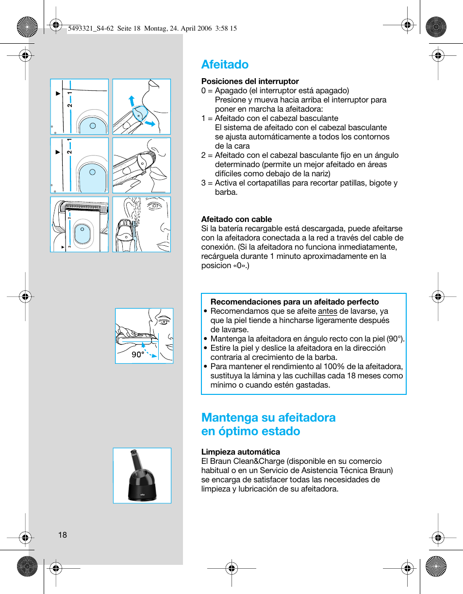 Afeitado, Mantenga su afeitadora en óptimo estado | Braun 7650 Syncro System Smart Logic User Manual | Page 18 / 60