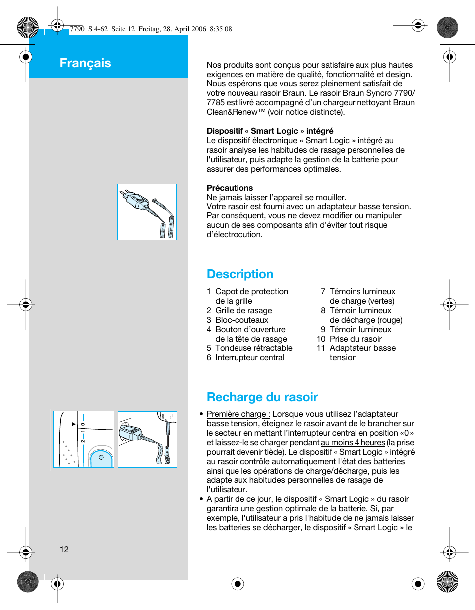 Description, Recharge du rasoir, Français | Braun 7790 SyncroPro User Manual | Page 12 / 60
