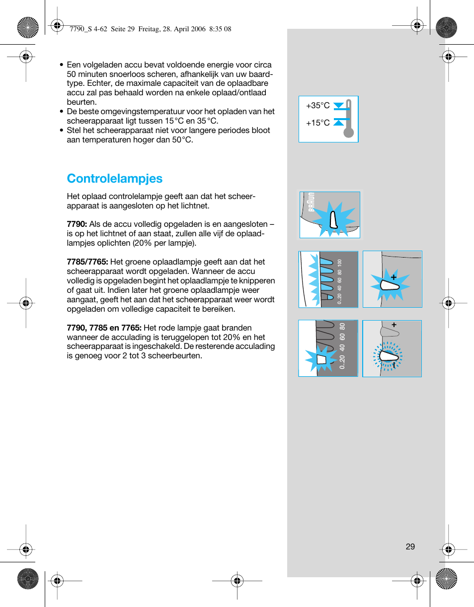 Controlelampjes | Braun 7790 SyncroPro User Manual | Page 29 / 60