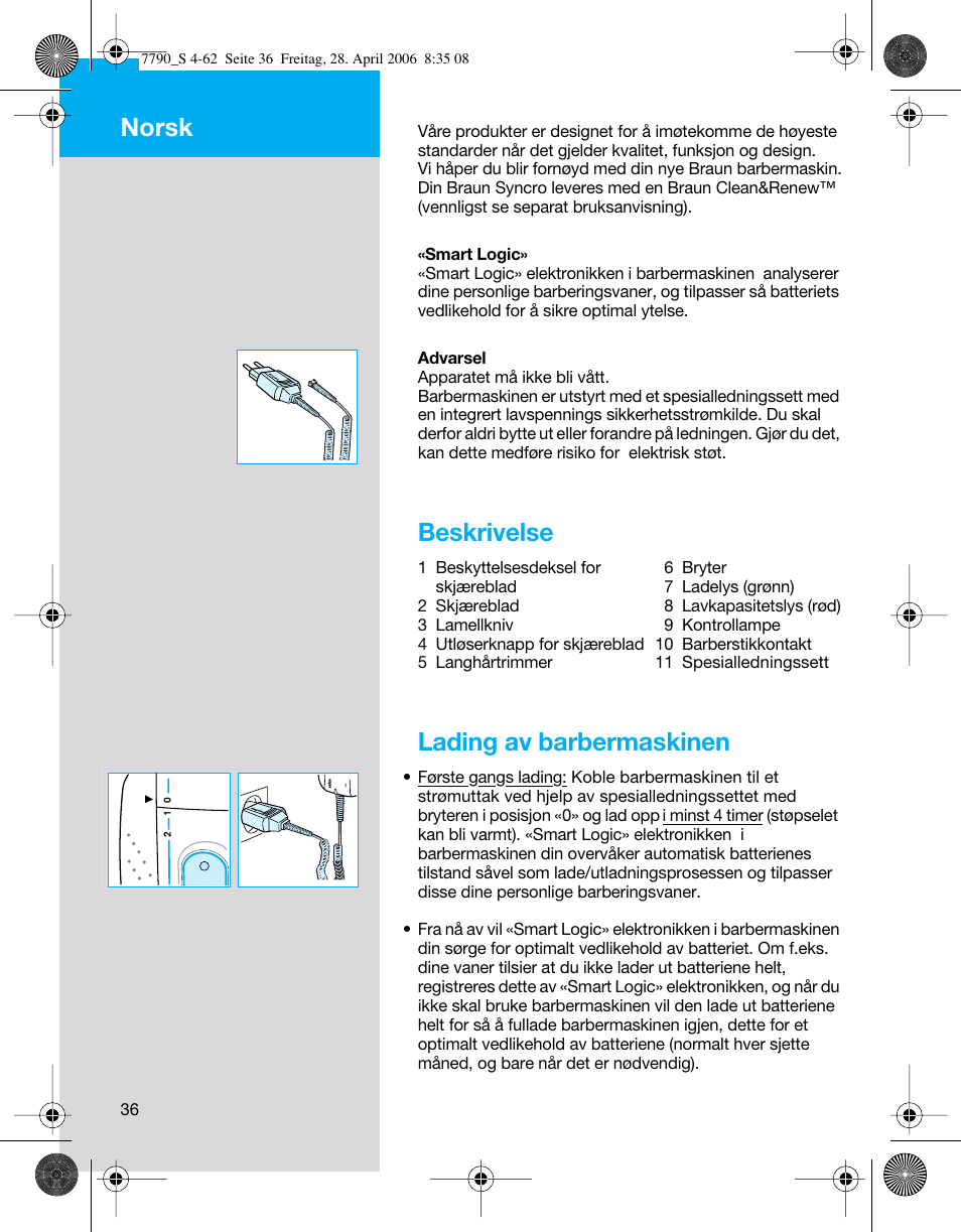 Beskrivelse, Lading av barbermaskinen, Norsk | Braun 7790 SyncroPro User Manual | Page 36 / 60
