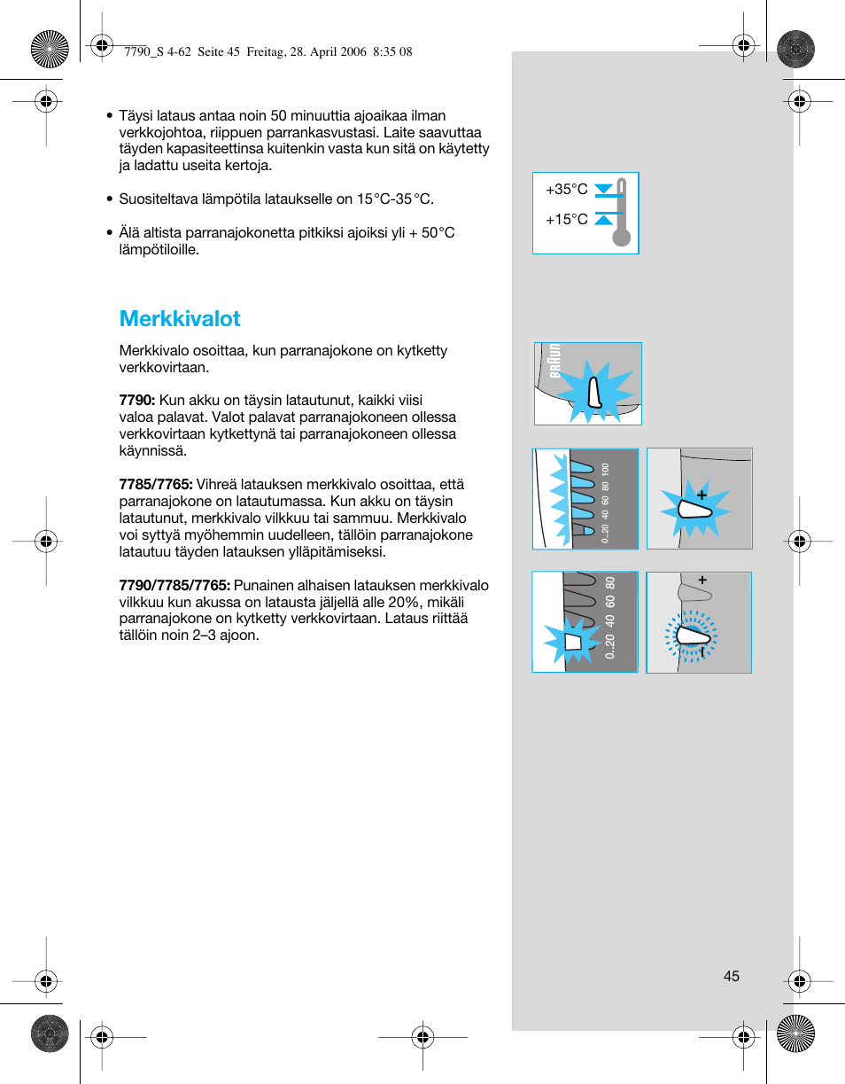 Merkkivalot | Braun 7790 SyncroPro User Manual | Page 45 / 60