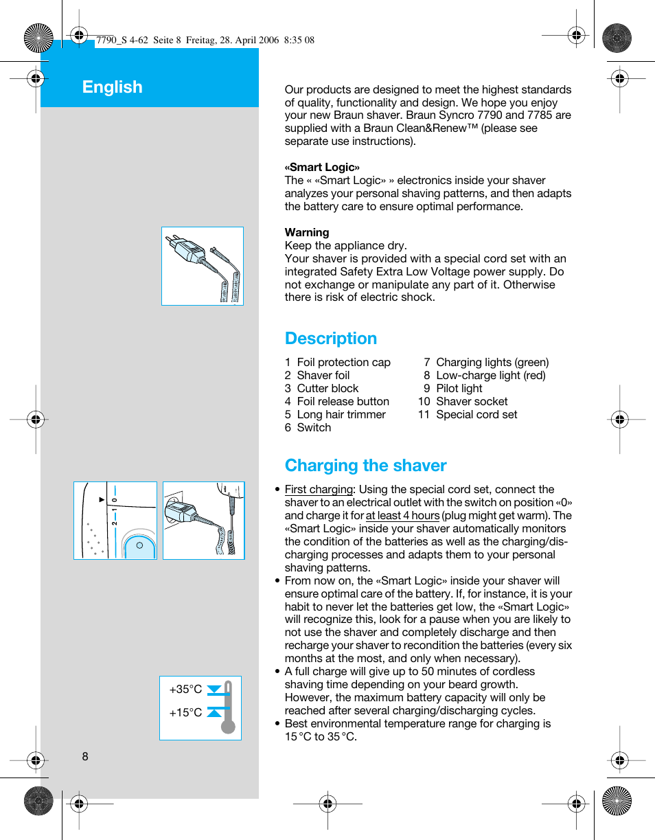 Description, Charging the shaver, English | Braun 7790 SyncroPro User Manual | Page 8 / 60