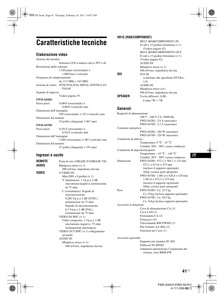 Caratteristiche tecniche, Elaborazione video, Ingressi e uscite | Generali | LG LS47F User Manual | Page 261 / 304