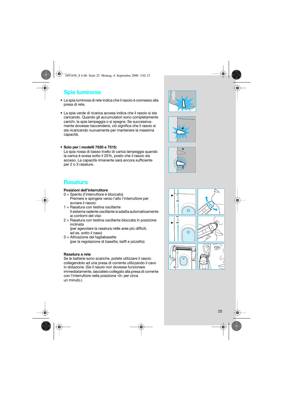Spie luminose, Rasatura | Braun 7505 Syncro  DE User Manual | Page 25 / 63