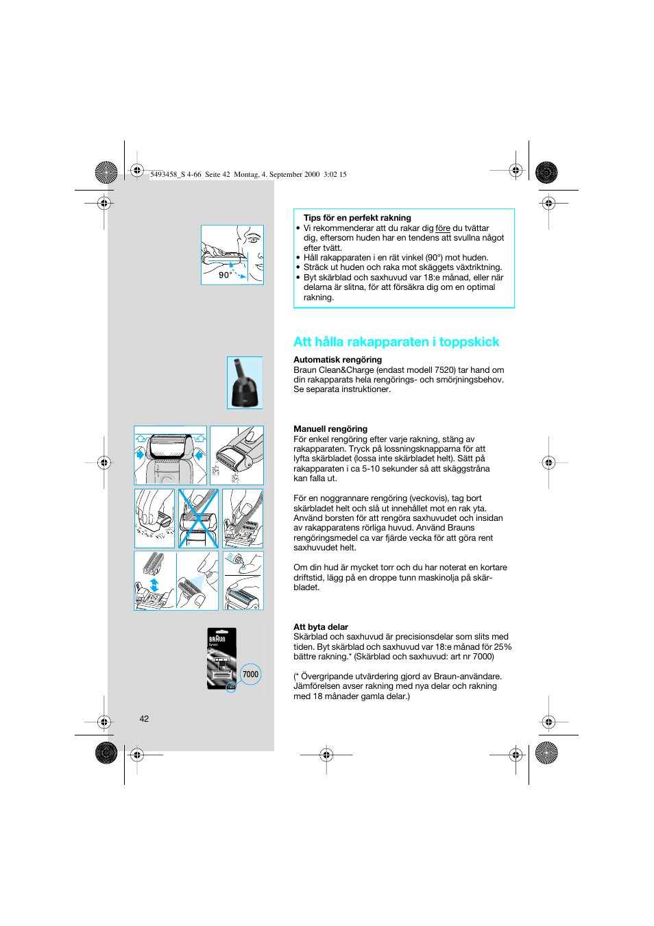 Att hålla rakapparaten i toppskick | Braun 7505 Syncro  DE User Manual | Page 42 / 63