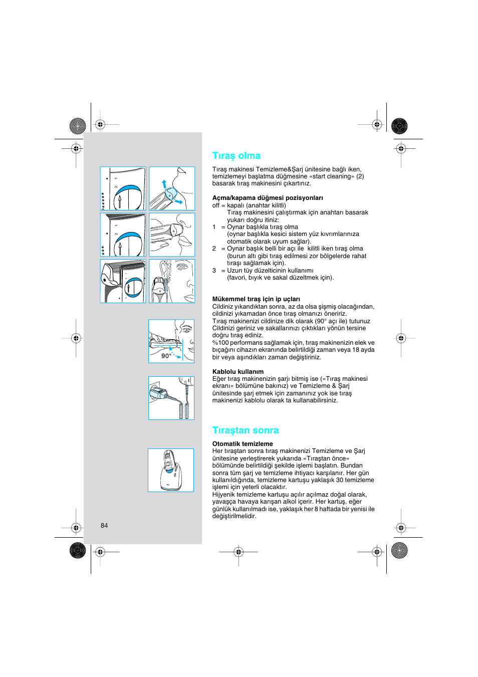 T∂raµ olma, T∂raµtan sonra | Braun 8595 Activator  EU User Manual | Page 84 / 99