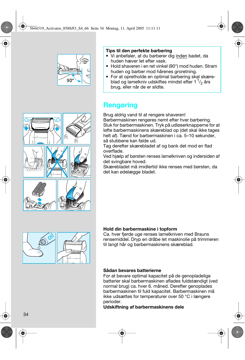 Rengøring, Års brug, eller når de er slidte | Braun 8583 Activator User Manual | Page 34 / 66