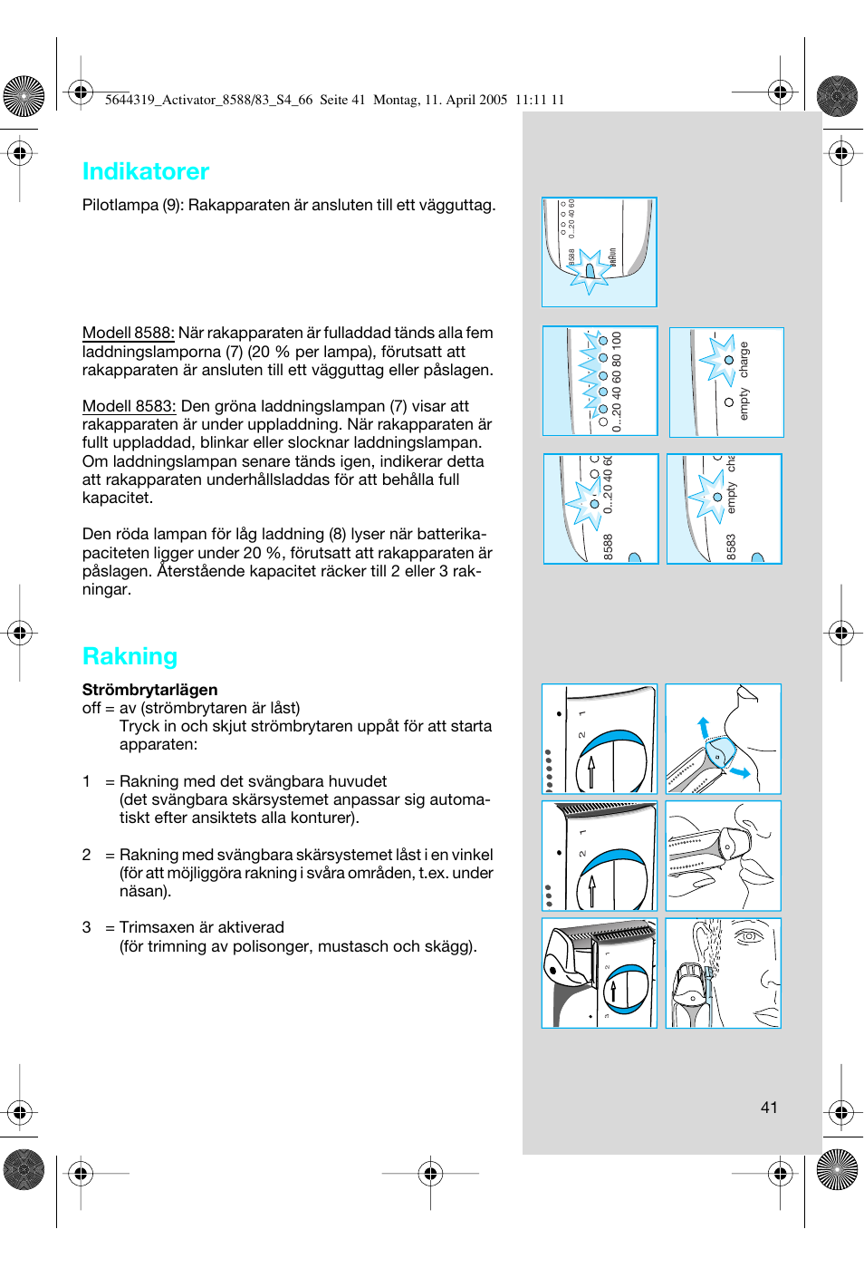 Indikatorer, Rakning | Braun 8583 Activator User Manual | Page 41 / 66
