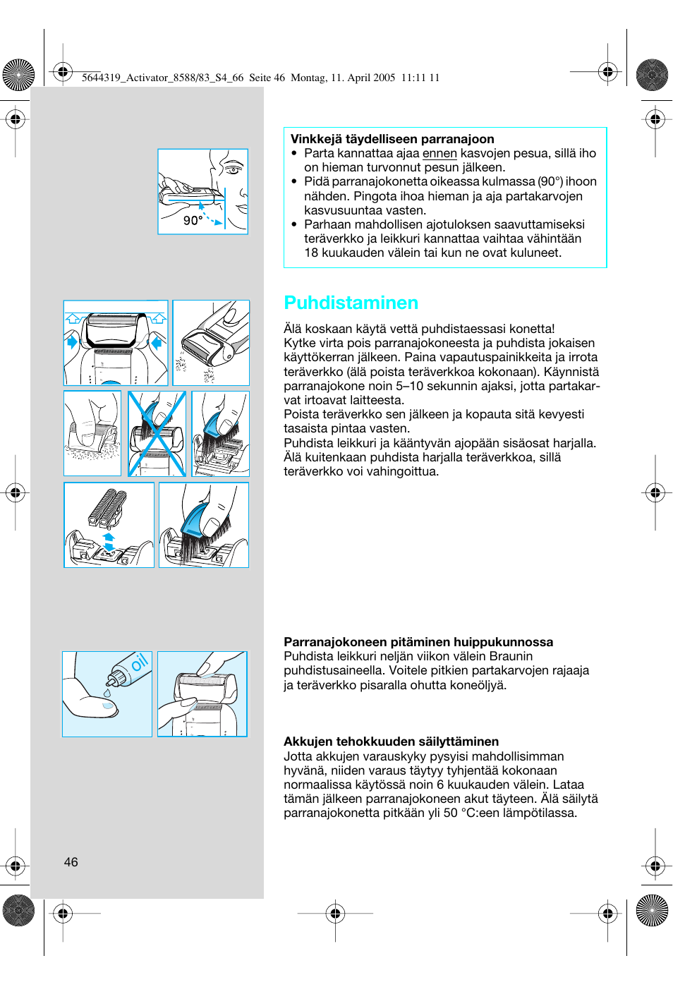 Puhdistaminen | Braun 8583 Activator User Manual | Page 46 / 66