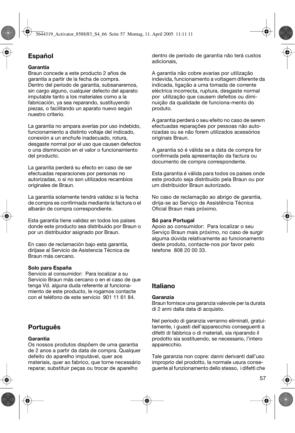 Español, Português, Italiano | Braun 8583 Activator User Manual | Page 57 / 66