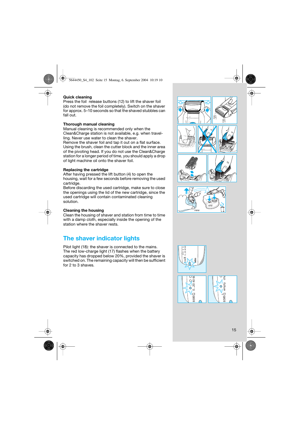 The shaver indicator lights | Braun 8585 Activator User Manual | Page 15 / 99