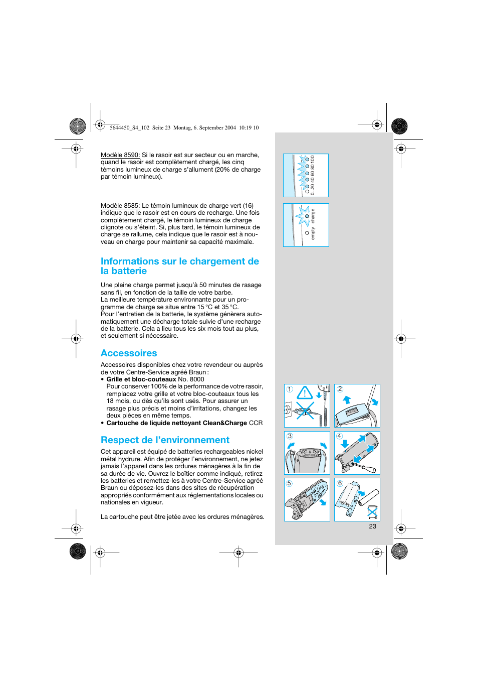 Informations sur le chargement de la batterie, Accessoires, Respect de l’environnement | Braun 8585 Activator User Manual | Page 23 / 99